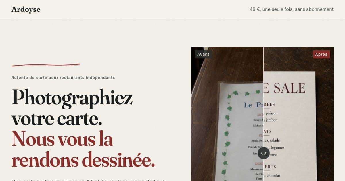 Ardoyse — Redesigns an independent restaurant's menu from a phone photo and delivers print-ready files with a matching visual identity.