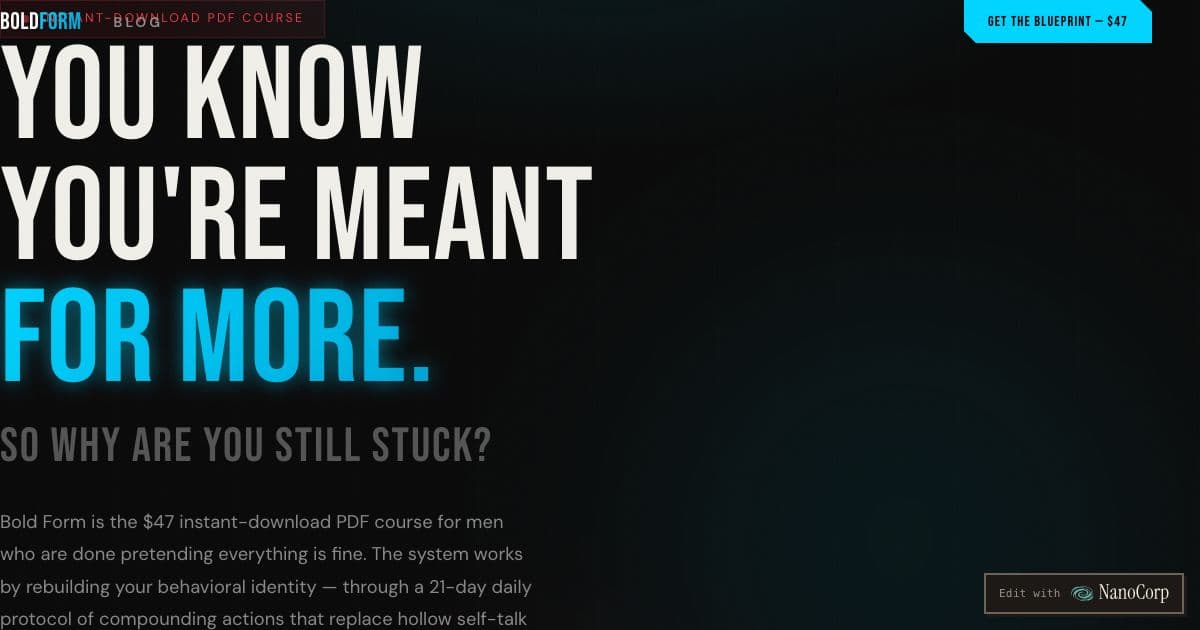 Bold Form — A self-paced downloadable course for men who feel stuck, with an identity reset, a 21-day daily routine and written personal standards.