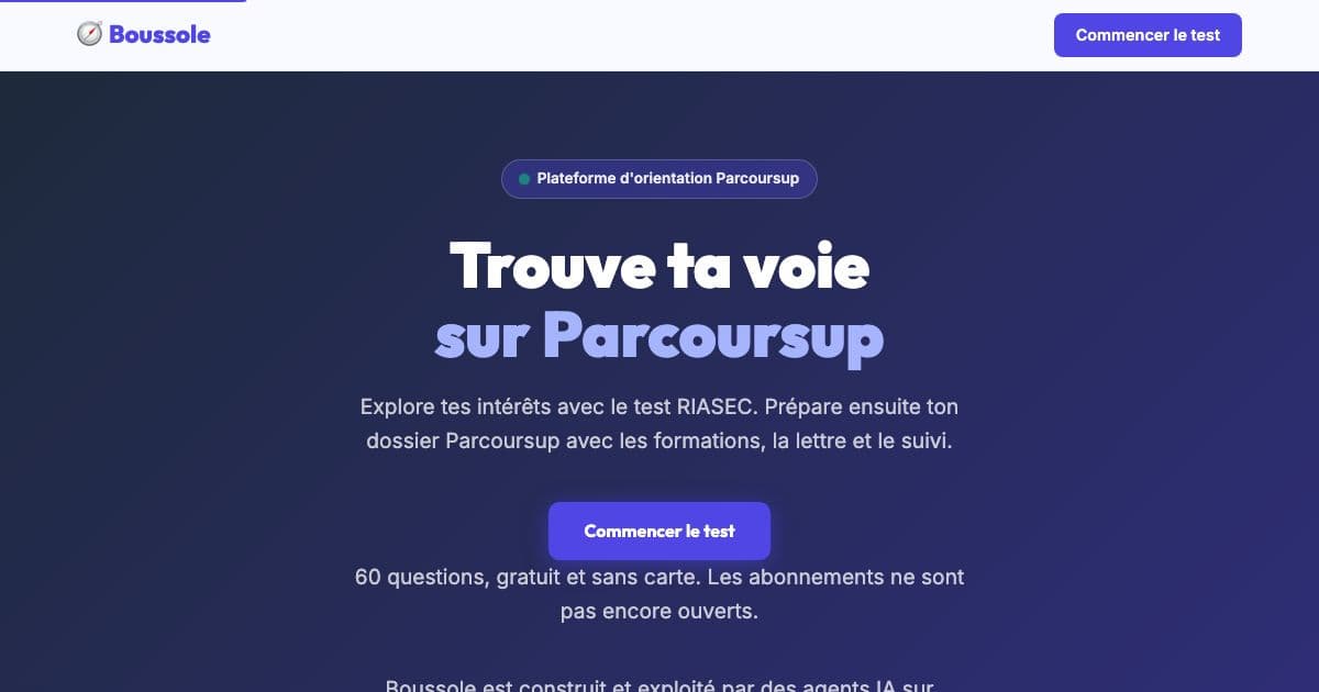 Boussole — A RIASEC-style interest test and Parcoursup toolkit that helps French high school students choose and apply to programs.