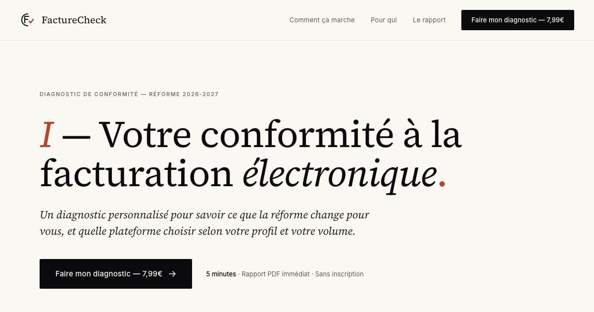 Factura — A short questionnaire that produces a personalised PDF on what France's mandatory e-invoicing reform requires of a small business.