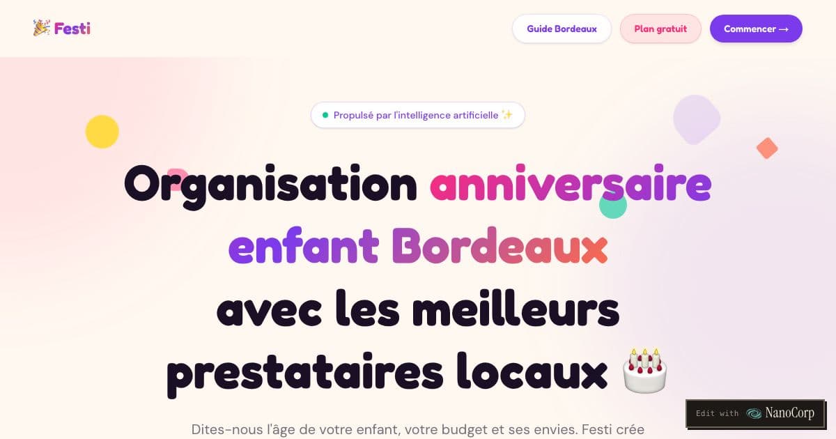 Festi — Builds a custom children's birthday plan in Bordeaux from the child's age, budget and tastes, pointing to local providers.