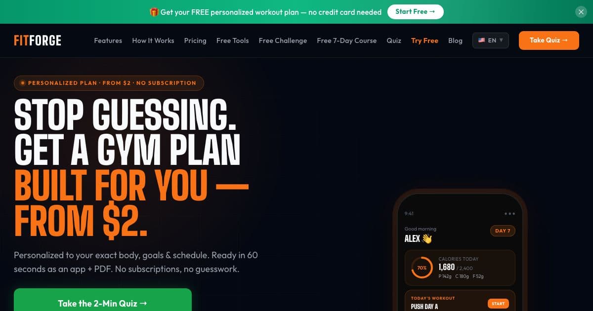 FitForge — Turns a short quiz on goals, body stats and equipment into a personalized gym plan, delivered as a PDF and a tracking web app.