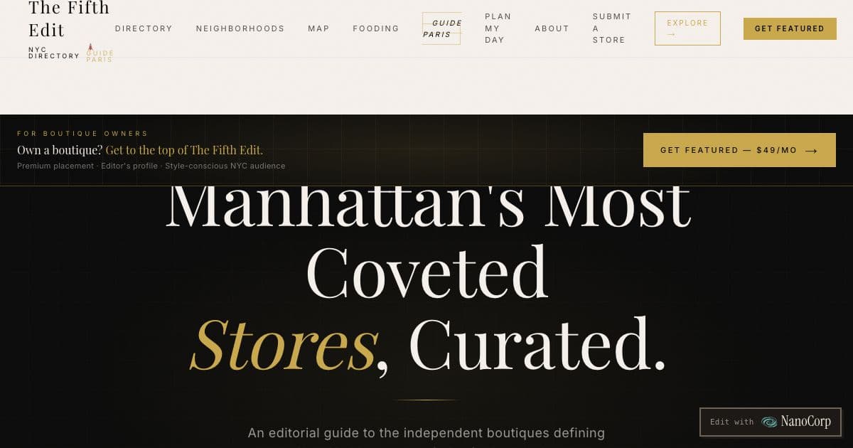 The Fifth Edit — An editorial guide to independent boutiques and concept stores in Manhattan, with nearby places to eat and drink and day routes.
