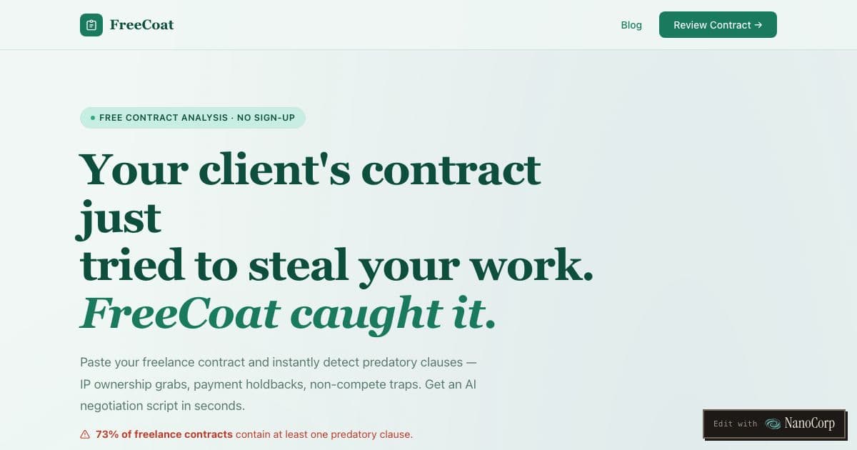 FreeCoat — Scans freelance contracts for one-sided clauses and drafts a negotiation email that freelancers can send back to the client.
