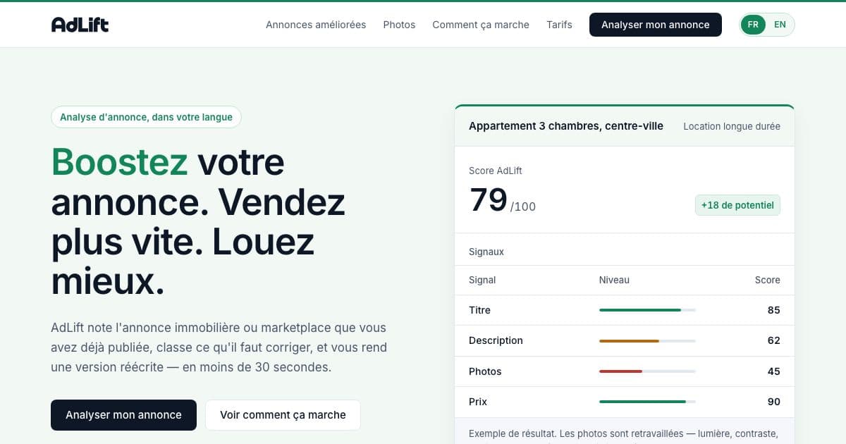 AdLift — Scores a published property or marketplace listing, ranks what to fix and returns a rewritten version ready to repost.