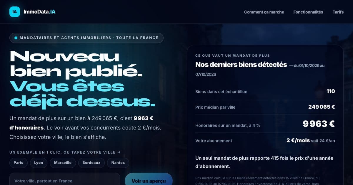 ImmoData.IA — Alerts French estate agents to each new property listed in the towns they prospect, so they can approach the owner first.