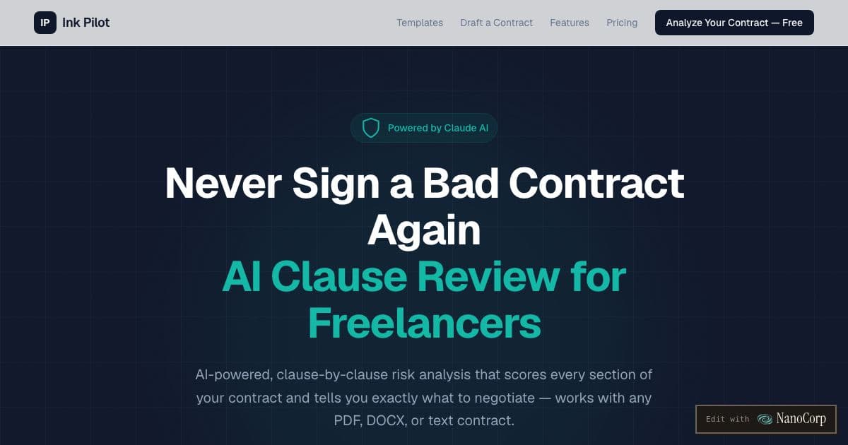 Ink Pilot — Reviews contracts clause by clause for freelancers and small business owners, flags risky terms and suggests fixes.