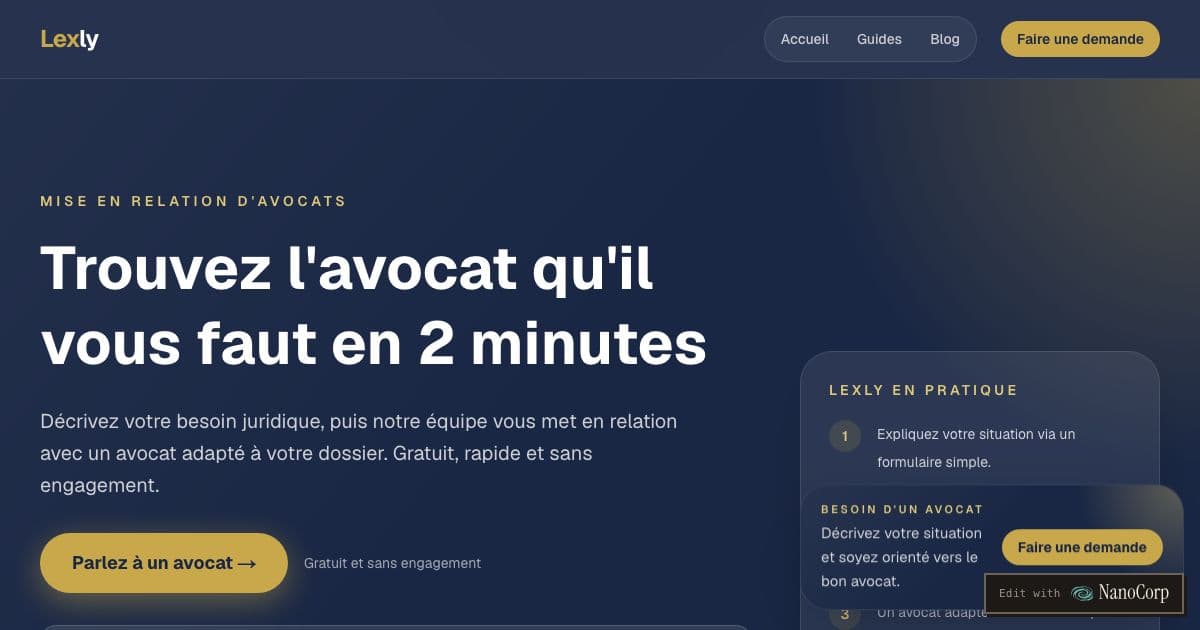 Lexly — Connects individuals and business owners in France who need a lawyer with one who handles their kind of case, free for the client.