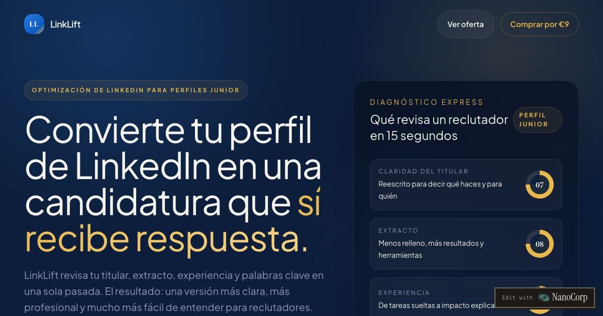 LinkLift — Reviews and rewrites the LinkedIn headline, summary, experience and keywords of students and recent graduates, in Spanish.