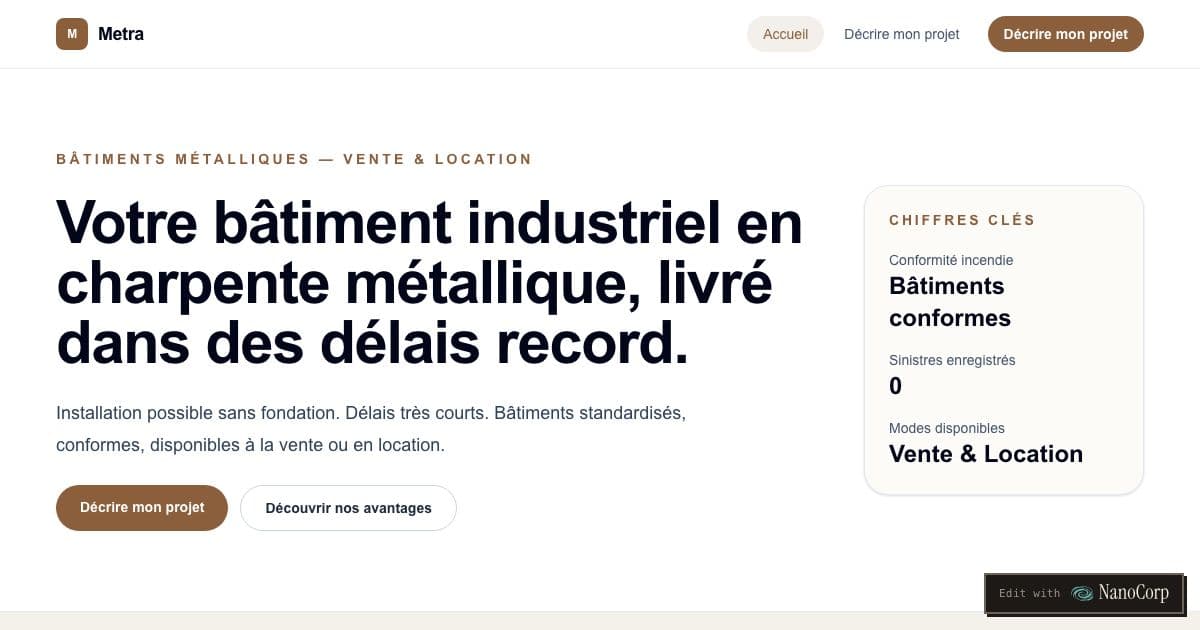 Metra — Sells or rents standardized steel-frame industrial buildings to French manufacturers, from a short online project description.