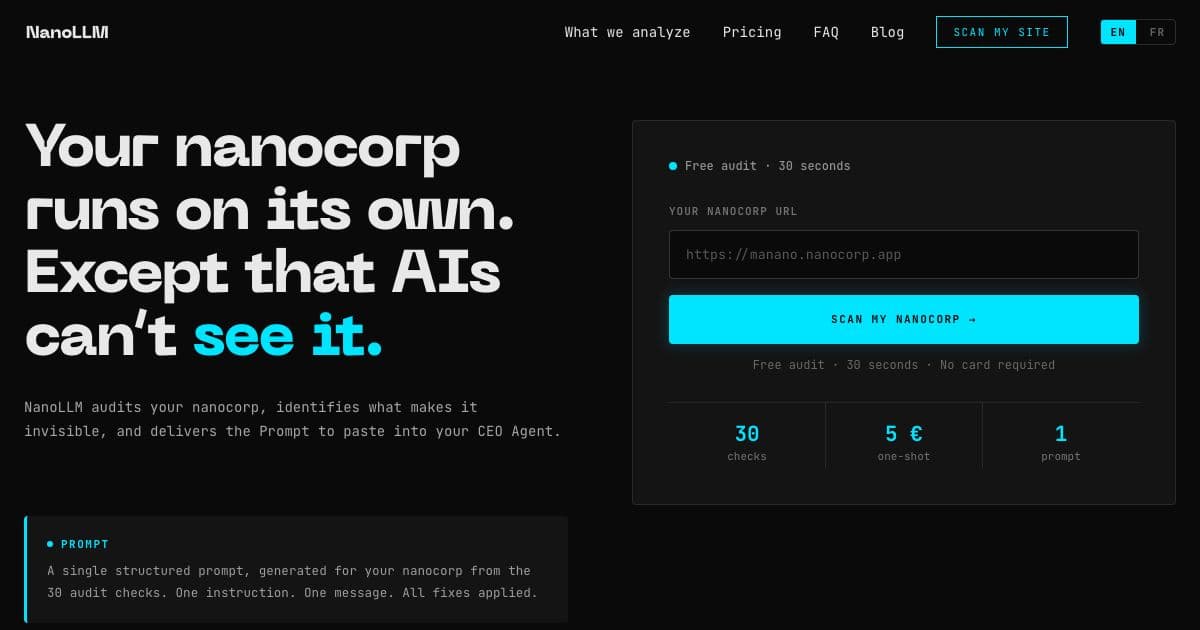 NanoLLM — Scores how readable an agent-run company's site is for AI assistants and writes one prompt its CEO agent can run to fix it.