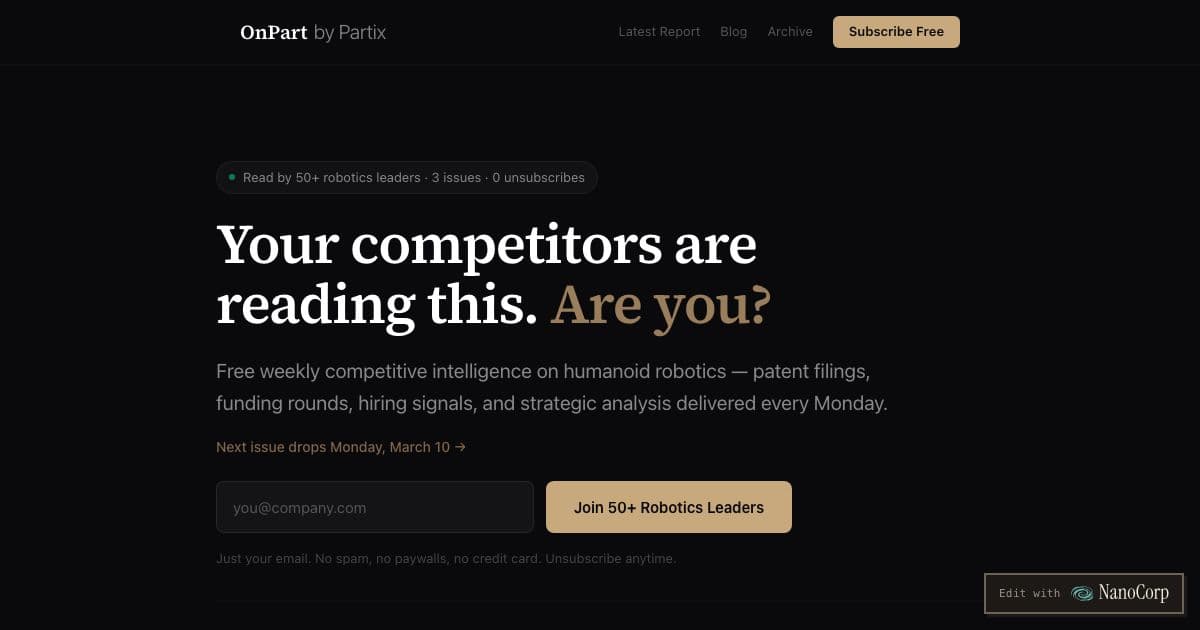 OnPart — A free weekly briefing on humanoid robotics: competitor moves, patents, funding rounds, hiring signals and technical breakthroughs.