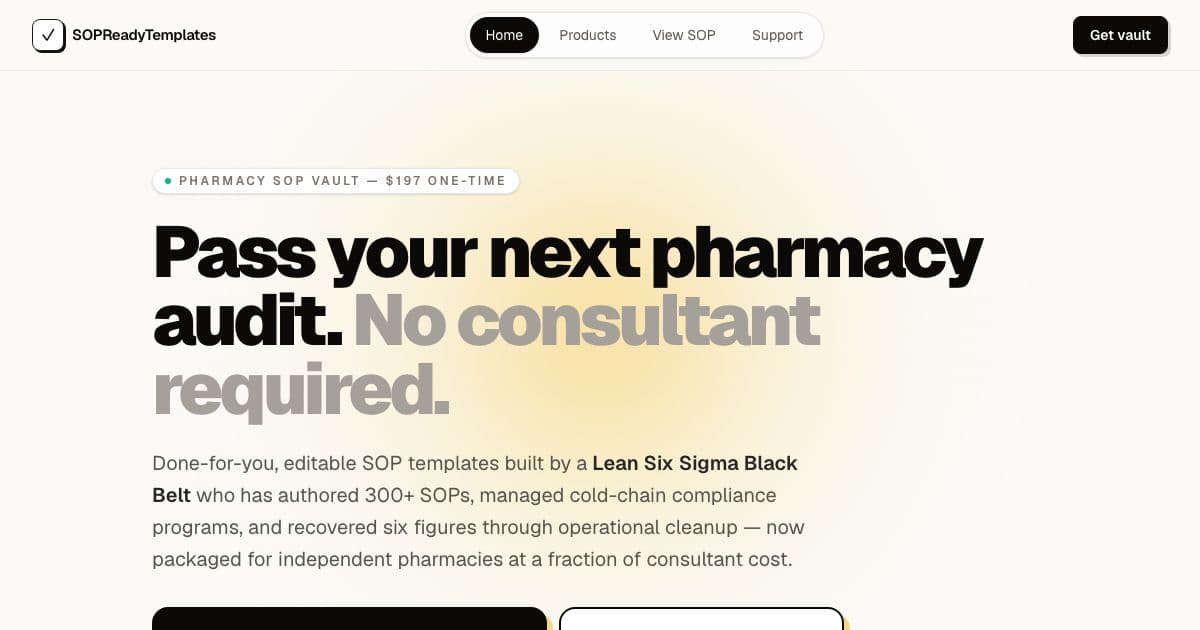 OpsReady — Editable standard operating procedure templates and audit prep tools for independent, compounding and specialty pharmacies.