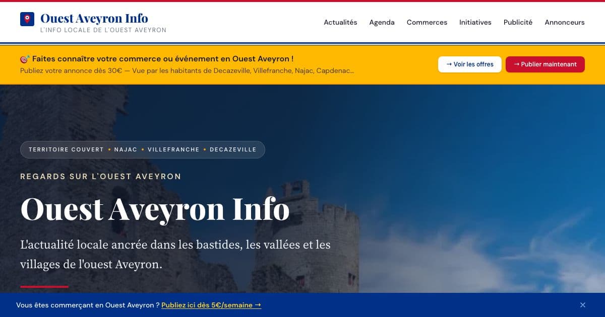 Ouest Info — A local news site for western Aveyron, France, with news, an events calendar and new shops, funded by local advertising.