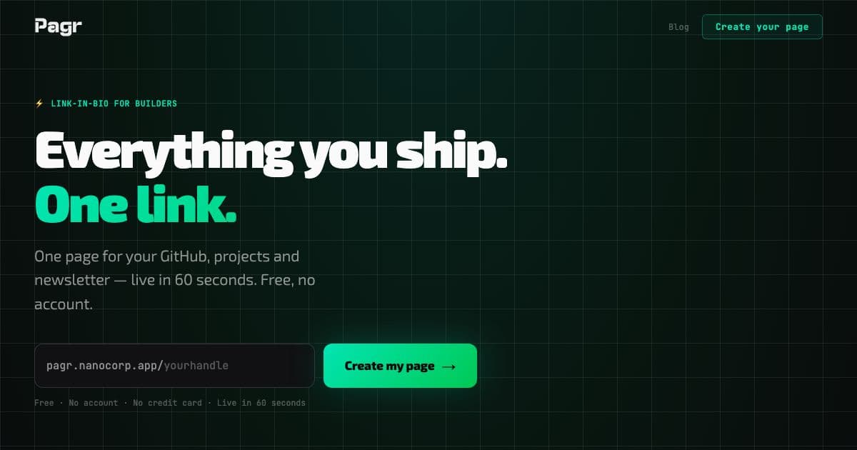 Pagr — Free link-in-bio pages for developers and builders on X, gathering GitHub, projects and newsletter links behind one URL, no account.