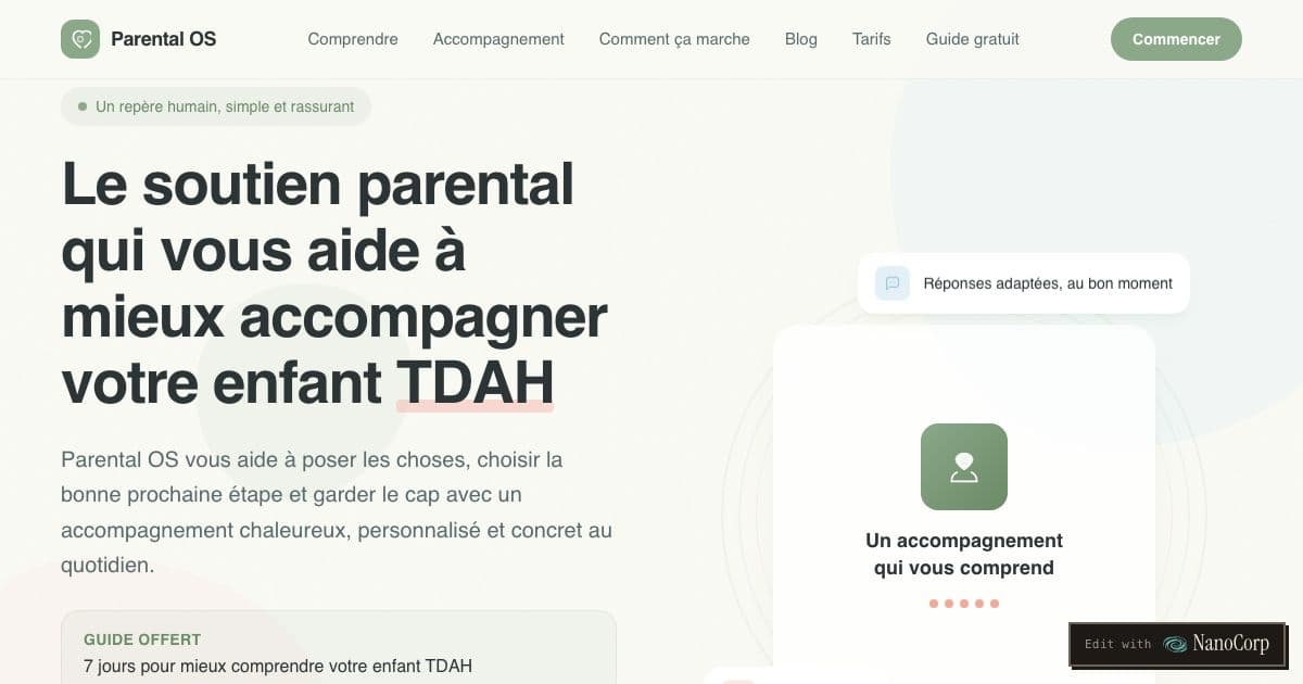 Parental OS — A French-language coaching service that gives parents of children with ADHD personalized, practical next steps for daily life.
