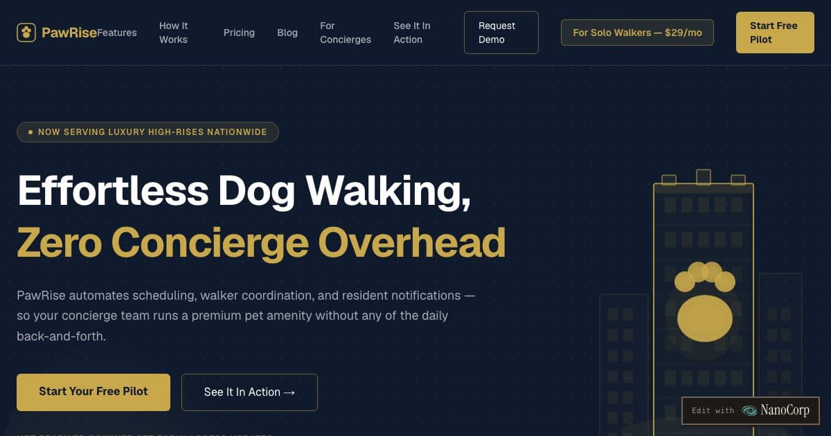 PawRise — Scheduling software that lets concierges in high-rise apartment buildings coordinate dog walkers and keep residents informed.