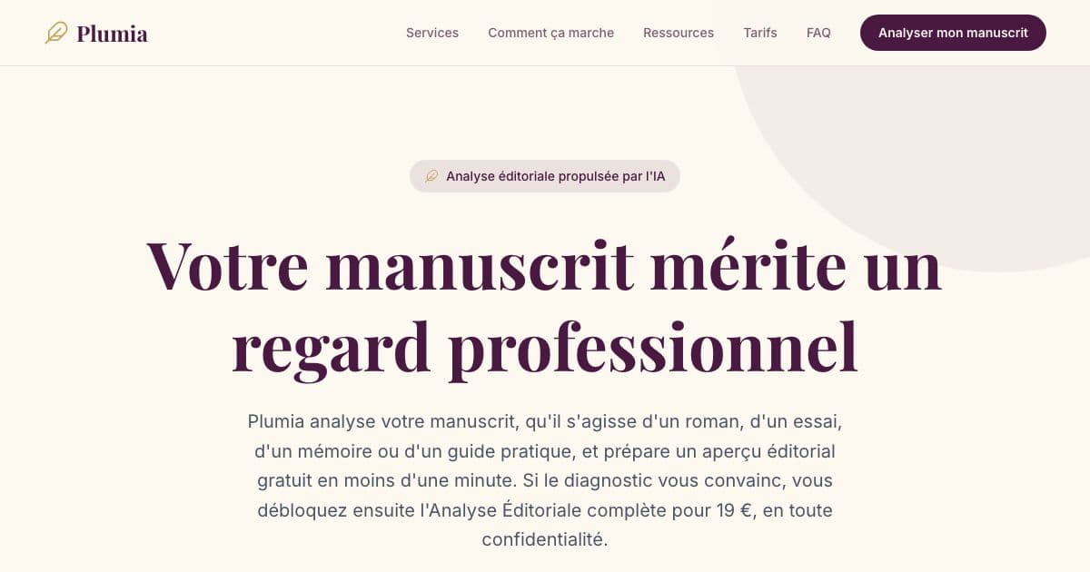 Plumia — An AI editorial platform that reviews French-language manuscripts and helps authors prepare publisher-ready submissions.