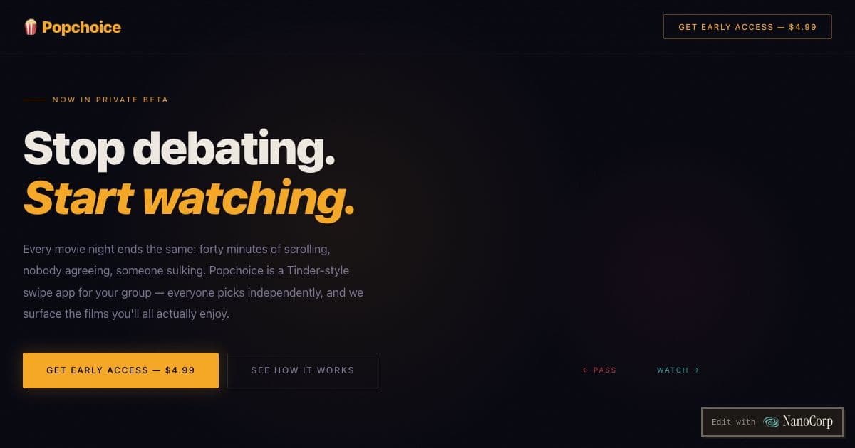 Popchoice — A swipe app that lets families and friends each vote on movies alone, then shows the films the whole group wants to watch.