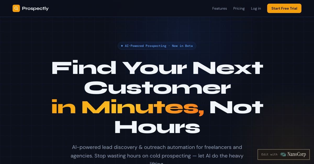Prospectly — Finds and scores sales leads from a plain-language description of the ideal client, for freelancers, agencies and small businesses.