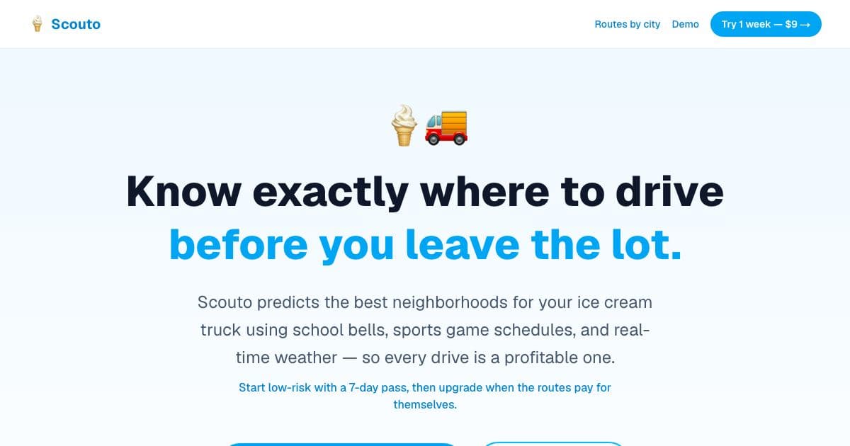 Scouto — Predicts which neighborhoods an ice cream truck should visit, using school dismissal times, local game schedules and weather.