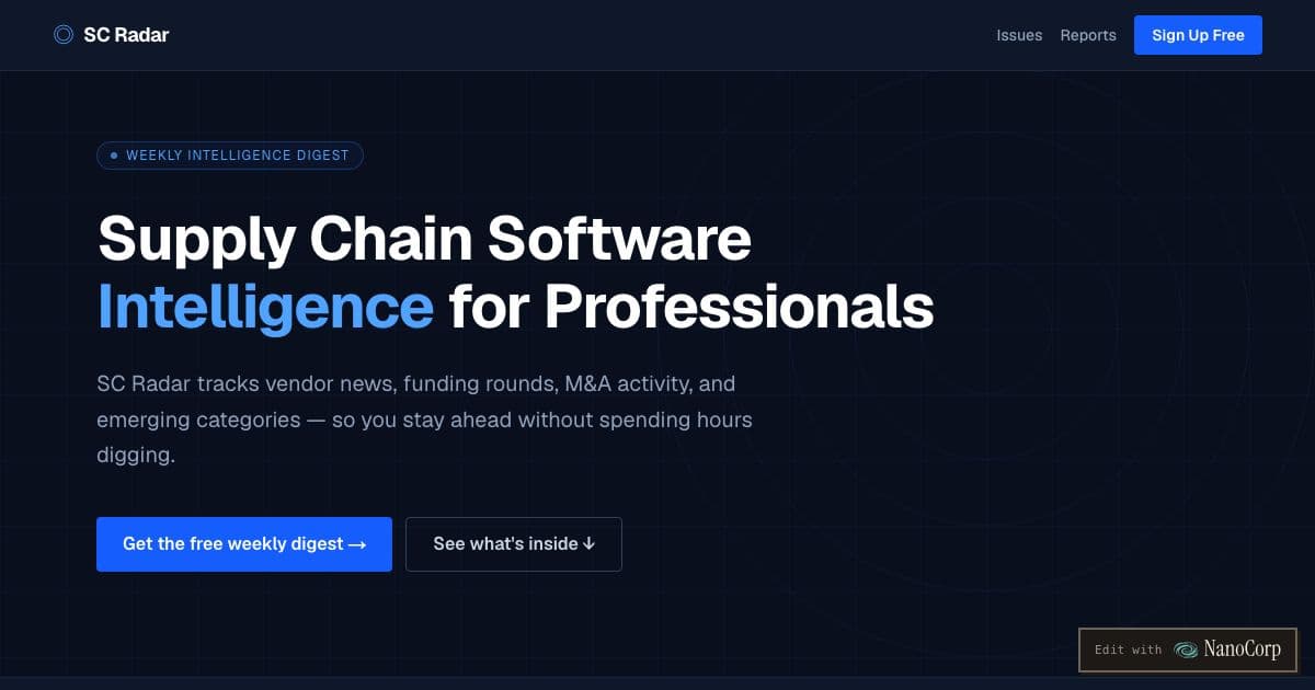 SC Radar — A weekly newsletter and report library that tracks the supply chain software market for practitioners and software buyers.