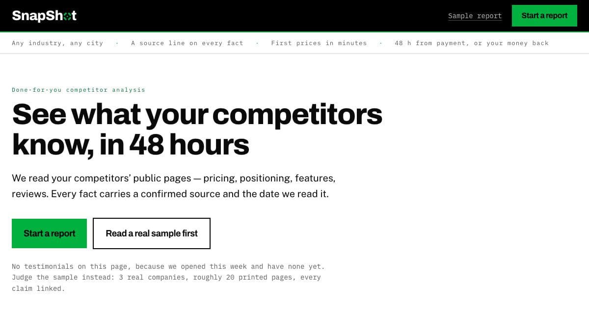 SnapShot — Writes done-for-you competitor analysis reports from public sources, with a link and a date on every fact, mainly for SaaS founders.