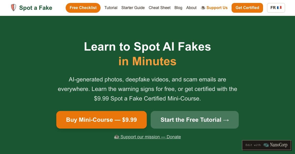 Spot Fake — Free tutorials and printable checklists that teach people who are not digital natives to recognize AI-generated scams and fakes.