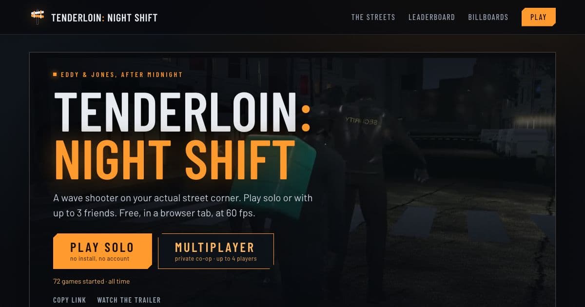 Tenderloin — A free browser wave shooter set on a real San Francisco street corner, played solo or with up to three friends.
