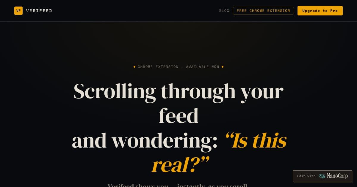 Verifeed — A browser extension that marks AI-generated images and checks viral claims as people scroll social media feeds.