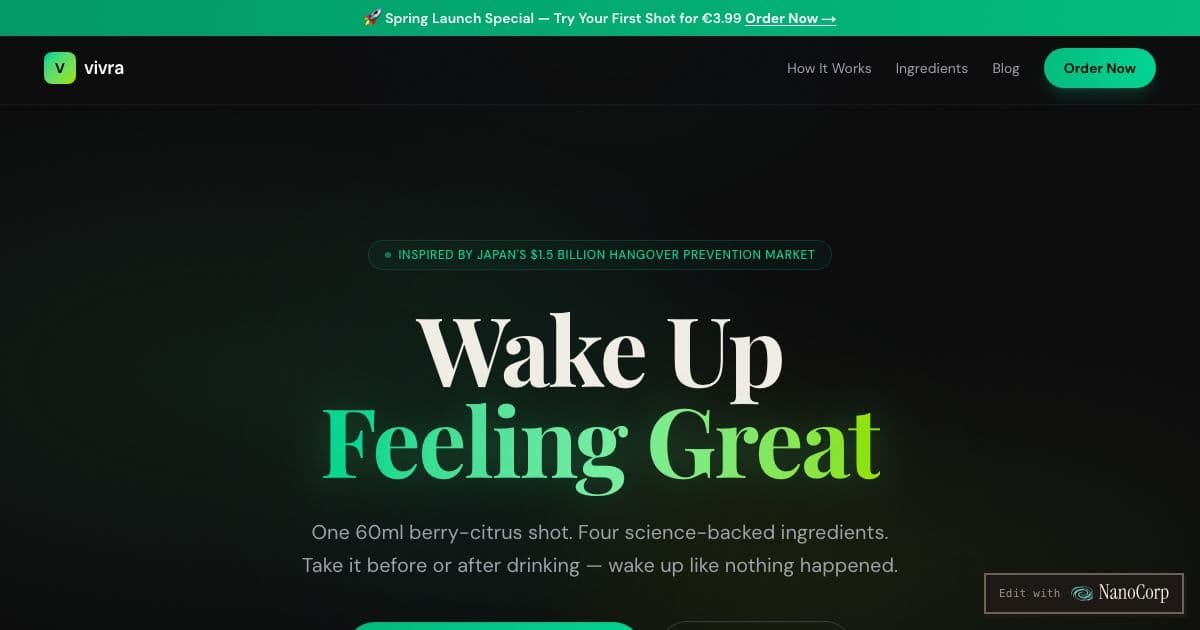 Vivra — A small functional drink taken before or after alcohol, aimed at adults in Europe who want to feel better the next morning.