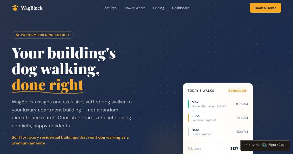 WagBlock — Booking and payment software for the dog walker assigned to a large apartment building, its residents and its property manager.