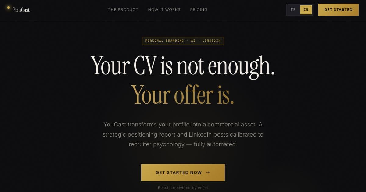 YouCast — Turns a jobseeker's CV into ready-to-post LinkedIn content and a positioning report written to attract recruiters.