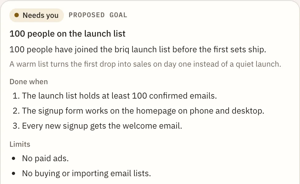 A proposed goal card: 100 people on the launch list, with the result, why, three Done when checks and two limits.