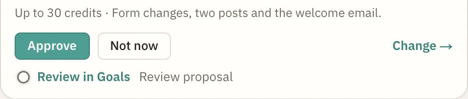 The proposal's credit allowance and its Approve, Not now and Change buttons.